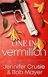 One In Vermillion (The Liz Danger Series Book 3)