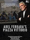 Abel Ferrara's Piazza Vittorio