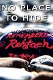 No Place to Hide