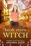 Book Store Witch: A Cobblestone Coven Story (The Cobblestone Coven)