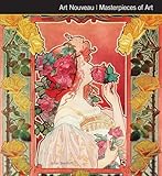 Art Nouveau Masterpieces of Art