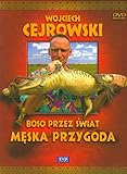 Boso Przez Ĺ wiat: Męska Przygoda - Wojciech Cejrowski [DVD] (No English version)