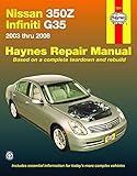 Nissan 350Z & Infiniti G35, 2003-2008 Automotive Repair Manual