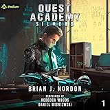 Silvers: Quest Academy, Book 1