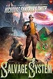 Salvage System: A LitRPG Adventure