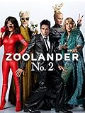 Zoolander No. 2: The Magnum Edition