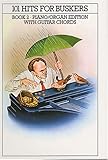 101 Hits for Buskers Book 2 Piano/Organ Edition