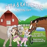 The Pony Cart: 3 (Reba & Katherine)