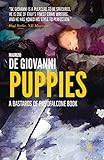 Puppies (The Bastards of Pizzofalcone)