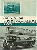 Provincial Bus & Tram Album