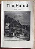 The Hafod, 1920s - 1950s (Studies in Hafod's History)
