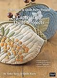 Yoko Saito & Quilt Party Present Captivating Quilt Projects