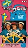 The Very Best of The Singing Kettle [VHS]