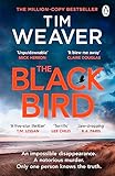 The Blackbird: The heart-pounding Sunday Times bestseller (David Raker Missing Persons 11)