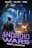 Proclamation (Android Wars Book 2)
