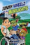 Jimmy Wheelz and the Minilights