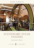 Stationary Steam Engines (Shire Library)