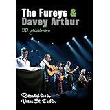 The Fureys And Davey Arthur: 30 Years On [DVD]