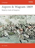 Aspern & Wagram 1809: Mighty clash of Empires: No. 33 (Campaign)