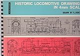 Historic Locomotive Drawings in 4mm Scale