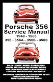 Porsche 356 Owners Workshop Manual 1948-1965