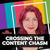 Crossing The Content Chasm