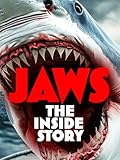 Jaws - The Inside Story