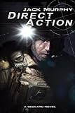 Direct Action (A Deckard Novel Book 3)