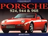 Porsche 924, 944, and 968: A Collector's Guide by Cotton, Michael Published by Motor Racing Publications Ltd (2000)