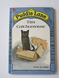 Tim Catchamouse (Ladybird Puddle Lane Stage 1)