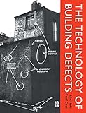 The Technology of Building Defects