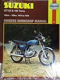 Suzuki GT125 and 185 Twins Owner's Workshop Manual (Haynes owners' workshop manuals for motorcycles)