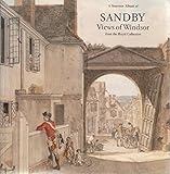 A SOUVENIR ALBUM OF SANDBY VIEWS OF WINDSOR FROM THE ROYAL COLLECTION.