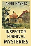 Inspector Furnival Mysteries: 3 Traditional British Mystery Novels