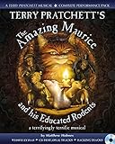 Terry Pratchett's The Amazing Maurice and his Educated Rodents (Collins Musicals)