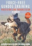Force-Free Gundog Training: Precision and Progression