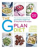 The G Plan Diet: The revolutionary diet for gut-healthy weight loss