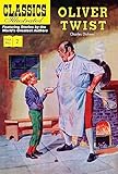 Oliver Twist: 2 (Classics Illustrated)