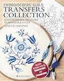 Embroiderers’ Guild Transfers Collection: 90 rediscovered treasures to transfer & stitch