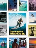 Generations: The Movie