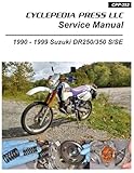 1990-1999 Suzuki DR350 DR250 Cyclepedia Printed Motorcycle Service Manual