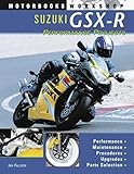 Suzuki GSX-R Performance Projects (Motorbooks Workshop)