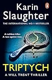 Triptych: The gripping and thrilling first instalment in the Sunday Times bestselling Will Trent series, now on Disney+ (The Will Trent Series Book 1)