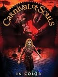 Carnival of Souls (in Color)