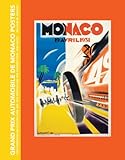 Grand Prix Automobile De Monaco Posters: the Complete Collection