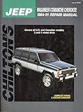 Chilton's Jeep Wagoneer/Comanche/Cherokee 1984-1991 Repair Manual (Chilton's Total Car Care Repair Manual)