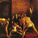 Slave To The Grind [VINYL]