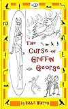 The Curse of Griffin George (Children´s Fantasies by Rabbit Warren)