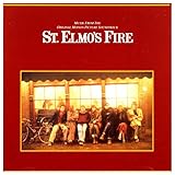 St. Elmo's Fire - Music From The Original Motion Picture Soundtrack