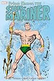 Namor The Sub-Mariner Omnibus Vol. 1
